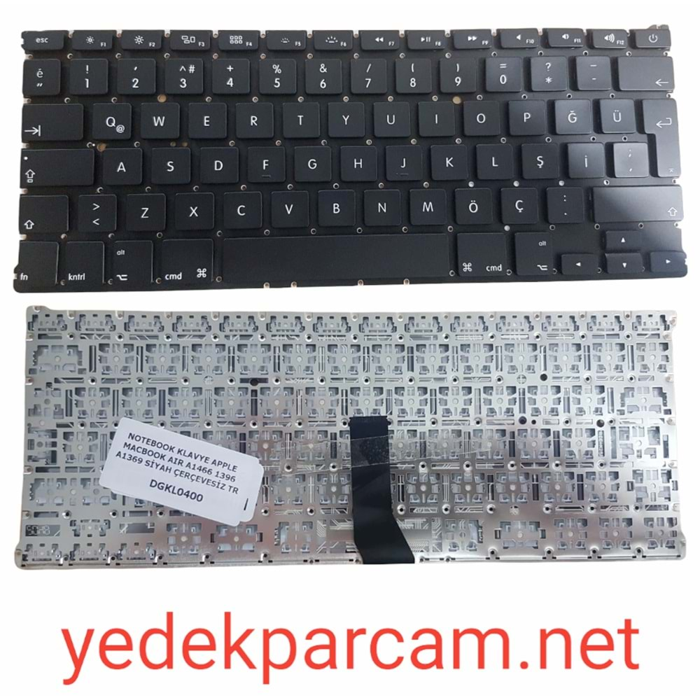 NOTEBOOK KLAVYE APPLE MACBOOK AIR A1466 1396 A1369 SİYAH ÇERÇEVESİZ TR